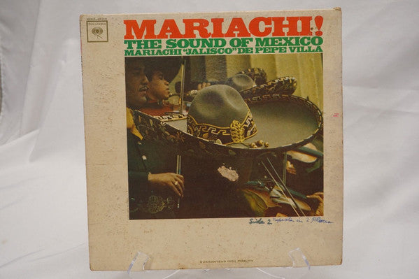 Mariachi Jalisco De Pepe Villa - Mariachi! The Sound of Mexico