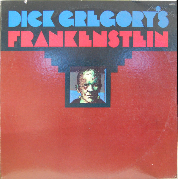 Dick Gregory's Frankenstein