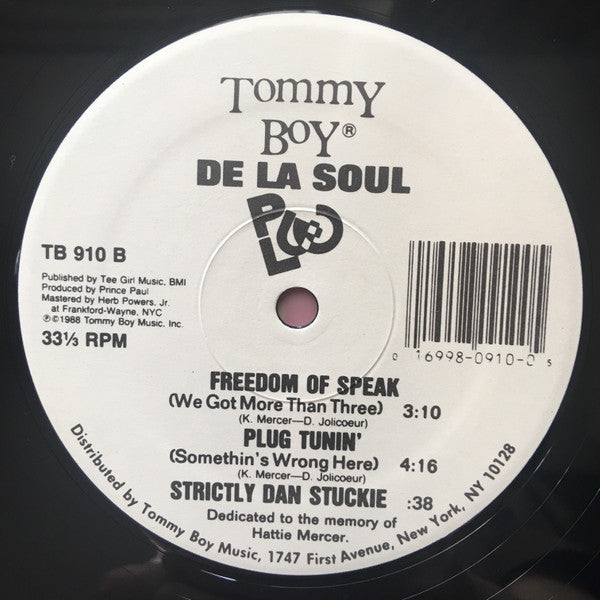 De La Soul - Plug Tunin' / Freedom Of Speak