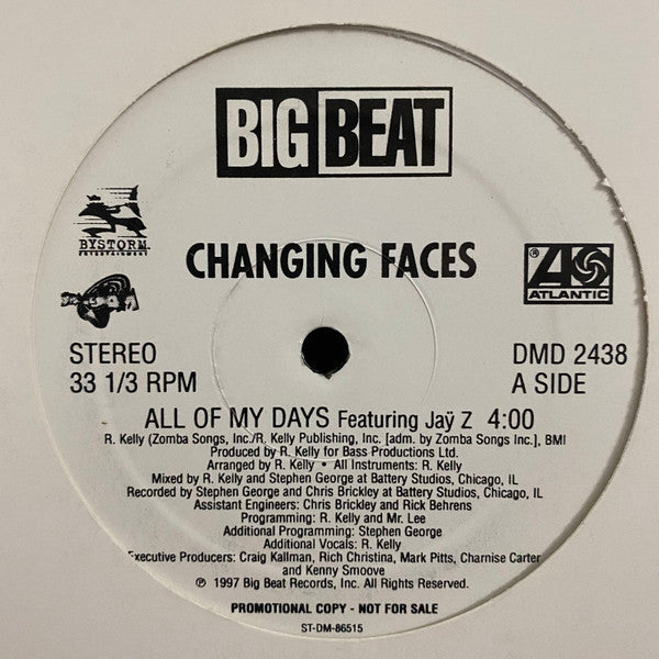 Changing Faces - All Of My Days