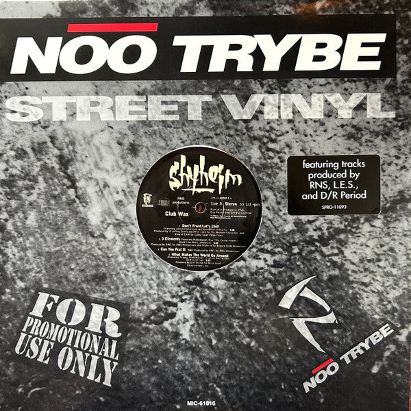 Shyheim - Club Wax