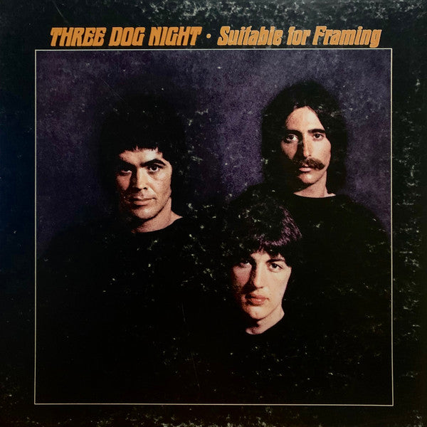 Three Dog Night - Suitable For Framing
