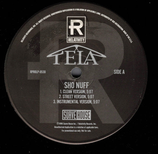 Tela - Sho Nuff / Suave House