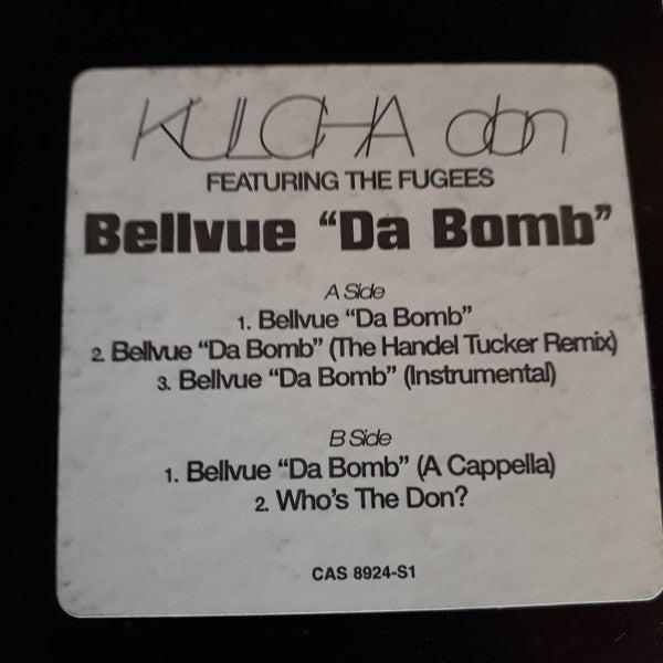 Kulcha Don - Bellevue "Da Bomb"