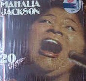 Mahalia Jackson - 20 Greatest Hits