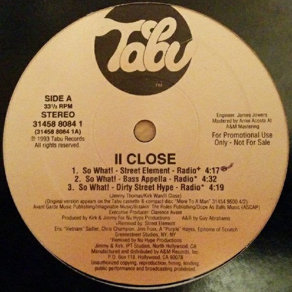 II Close - So What!