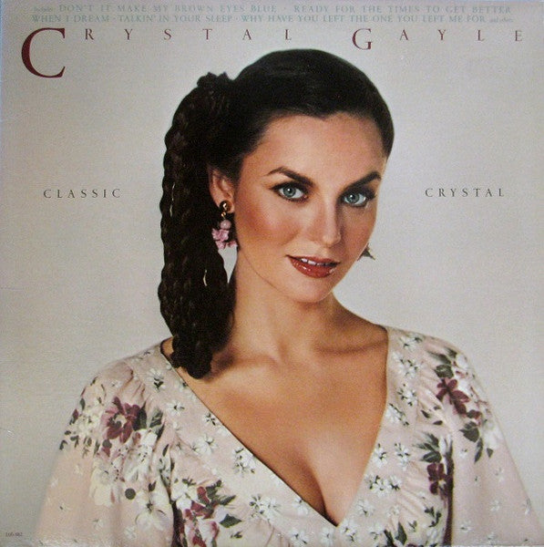 Crystal Gayle - Classic Crystal