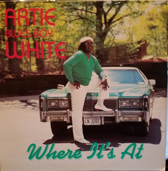 Artie White - Where It's At