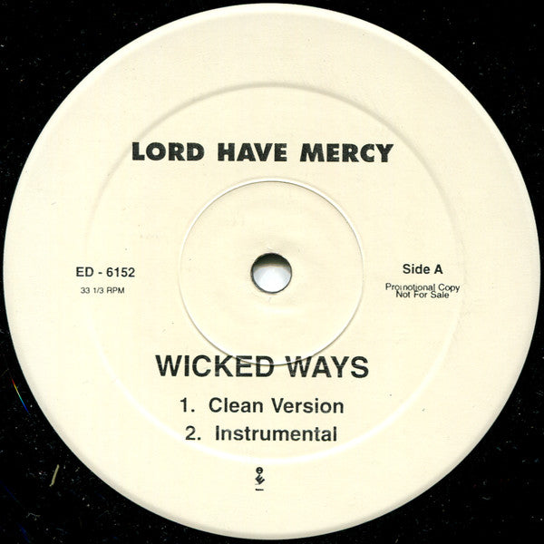 Lord Have Mercy - Wicked Ways
