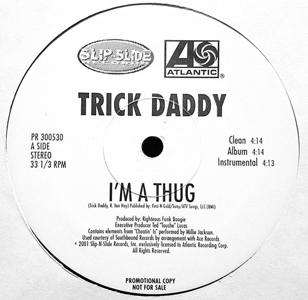 Trick Daddy - I'm A Thug