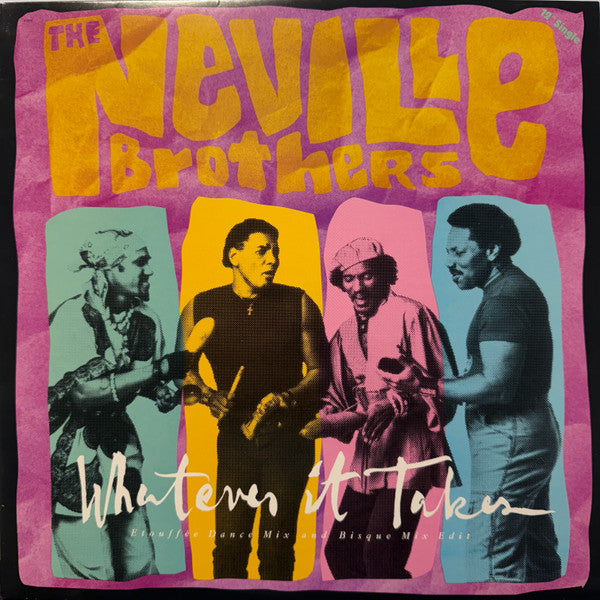 The Neville Brothers - Whatever It Takes