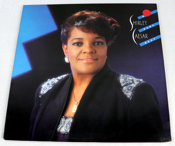 Shirley Caesar - Her Very Best
