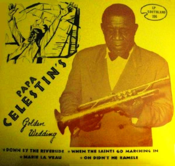 Oscar "Papa" Celestin - Papa Celestin's Golden Wedding