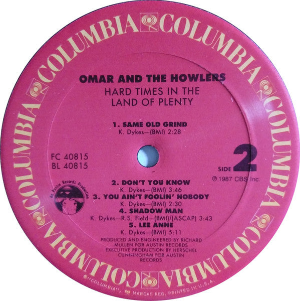 Omar And The Howlers - Hard Times In The Land Of Plenty
