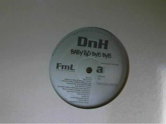 DnH - Baby Go Bye Bye