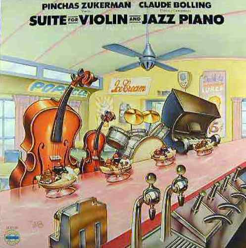 Pinchas Zukerman - Suite For Violin And Jazz Piano