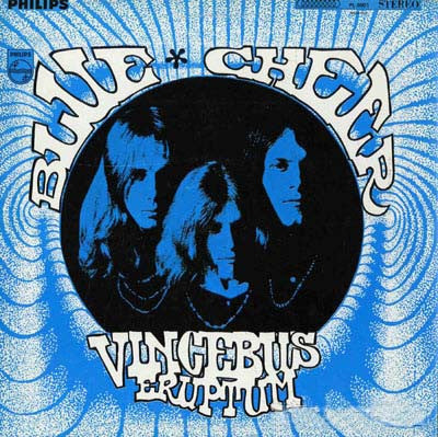 Blue Cheer - Vincebus Eruptum