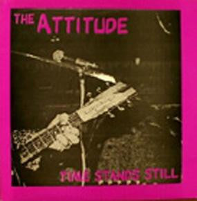 The Attitude - Time Stands Still