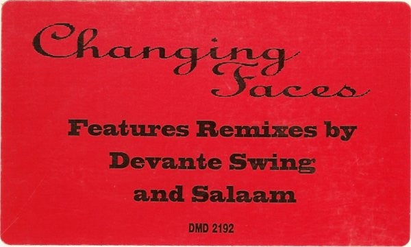 Changing Faces - Keep It Right There