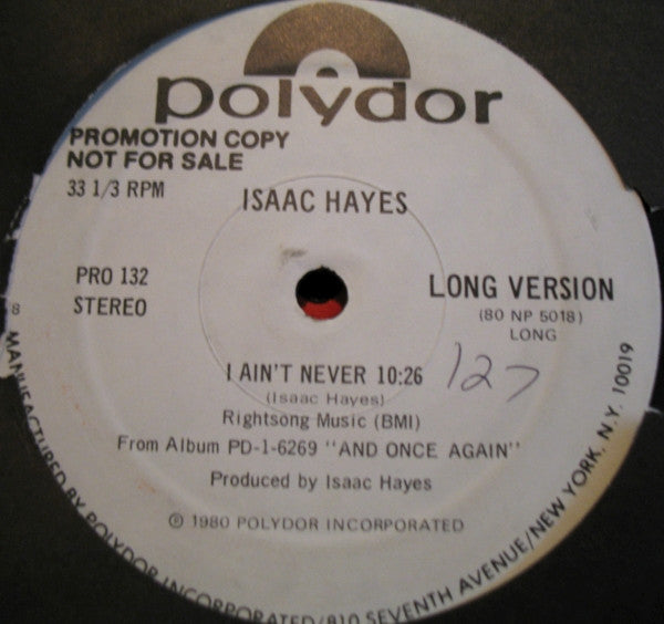 Isaac Hayes - I Ain't Never