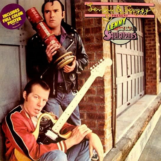 Lenny And The Squigtones - Lenny & Squiggy Present Lenny And The Squigtones