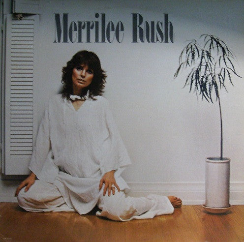 Merrilee Rush - Merrilee Rush