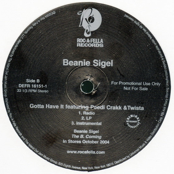 Beanie Sigel - Gotta Have It