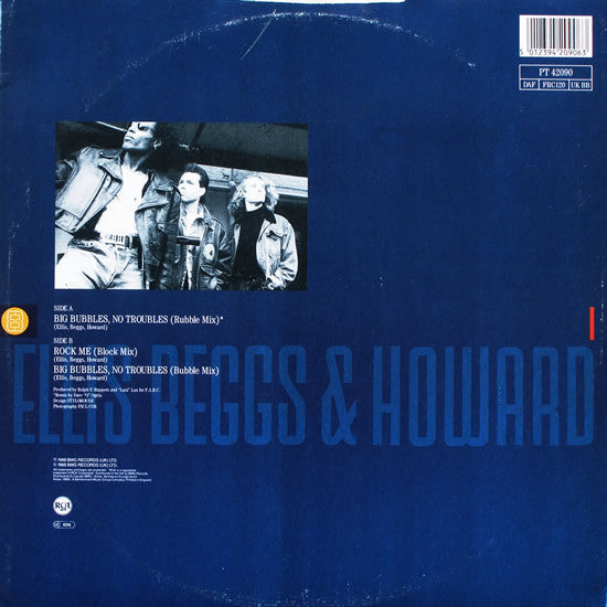 Ellis, Beggs & Howard - Big Bubbles, No Troubles