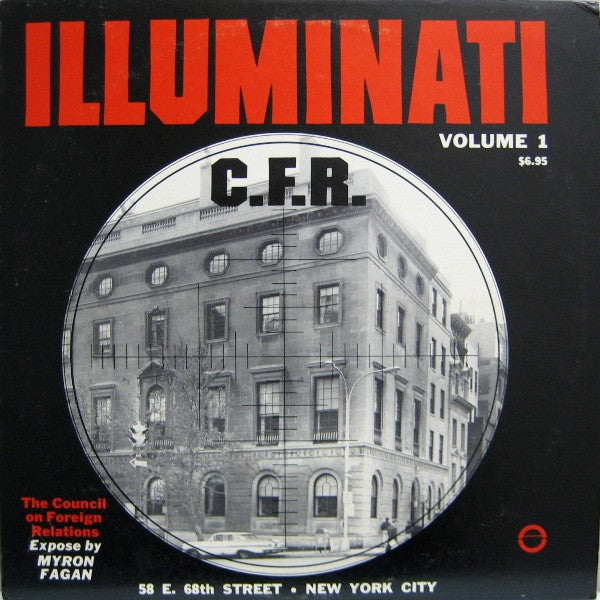 Myron Coureval Fagan - Illuminati - C.F.R. (The Council On Foreign Relations)