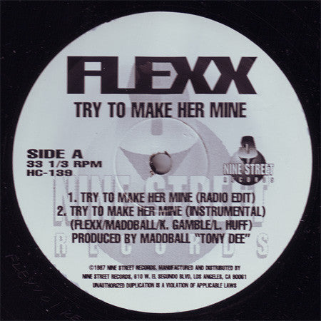 Flexx (4) - Try To Make Her Mine / Yeh / Raised In Da Hood
