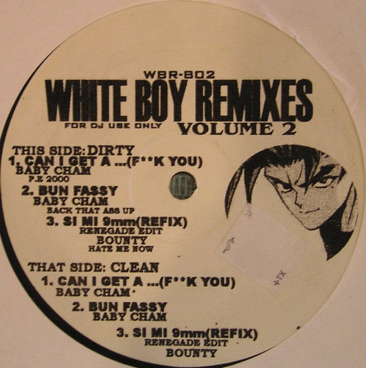 White Boy Remixes Volume 2