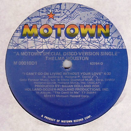 Thelma Houston - I Can't Go On Living Without Your Love / Your Love Is So Good For Me