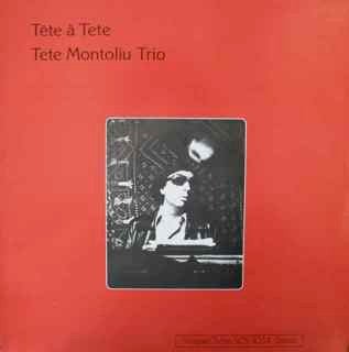 Tete Montoliu Trio - Tête À Tete