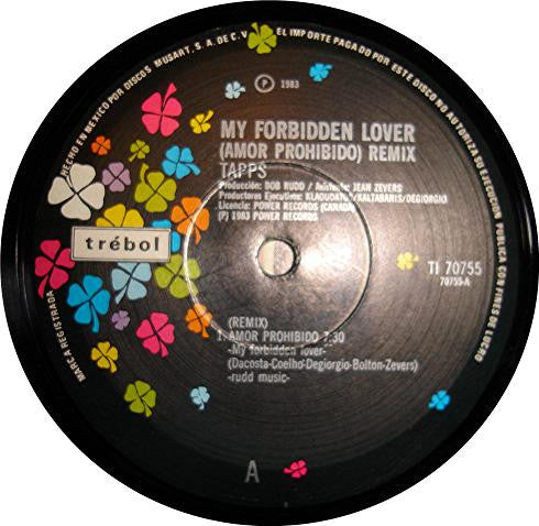 Tapps - My Forbidden Lover = Amor Prohibido Remix / Burning With Fire = Ardiendo