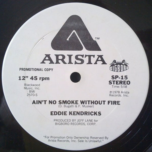Eddie Kendricks - Ain't No Smoke Without Fire