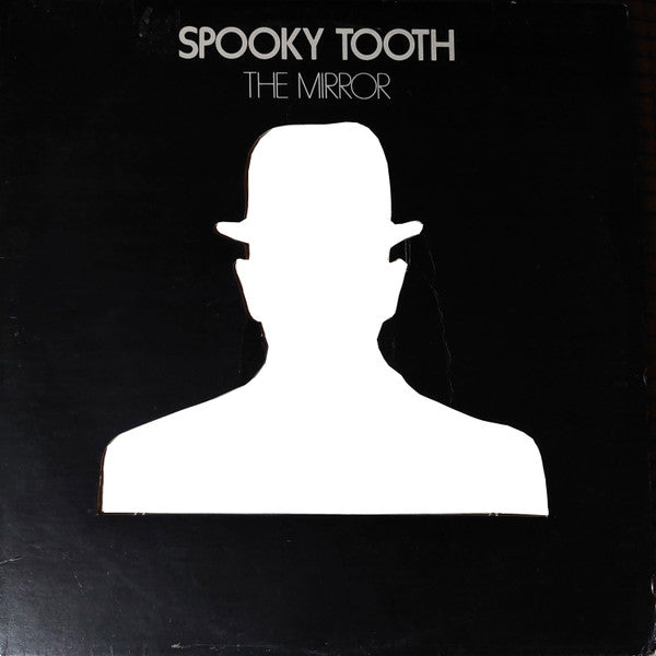 Spooky Tooth - The Mirror
