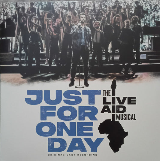 "The Live Aid Musical" Original Cast Recording - Just For One Day: The Live Aid Musical