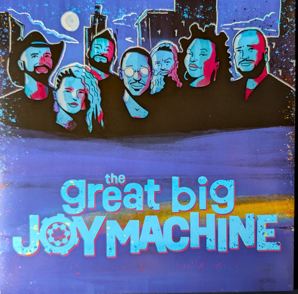 The Great Big Joy Machine - The Great Big Joy Machine