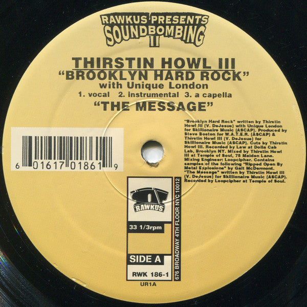 Thirstin Howl III - Brooklyn Hard Rock