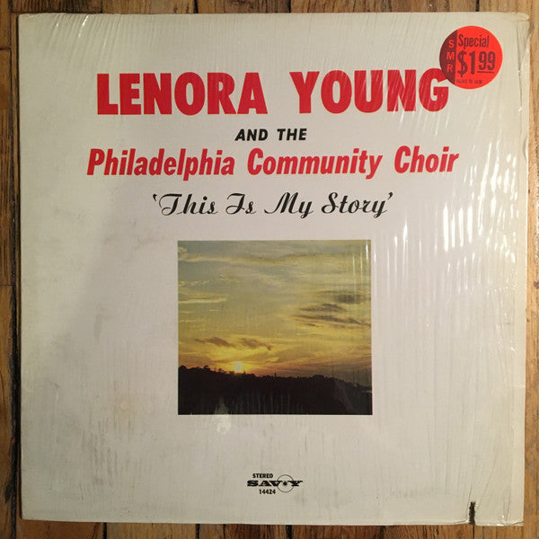 Lenora Young and the Philadelphia Community Choir - This Is My Story