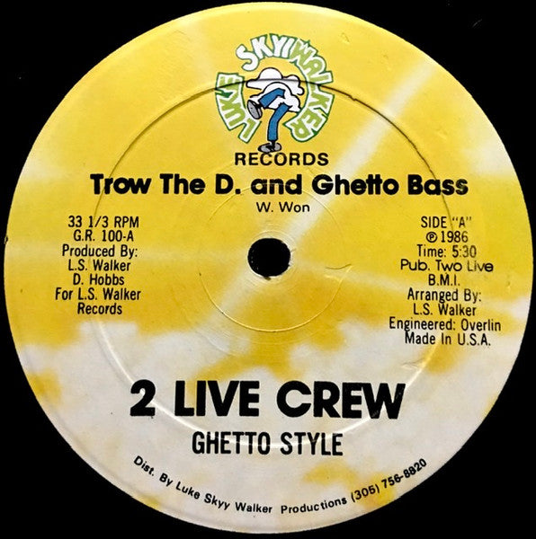 The 2 Live Crew - Trow The D. And Ghetto Bass