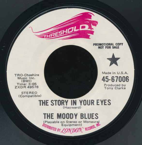 The Moody Blues - The Story In Your Eyes / Melancholy Man