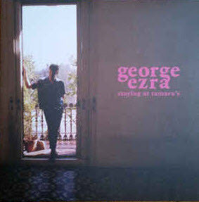 George Ezra - Staying At Tamara's
