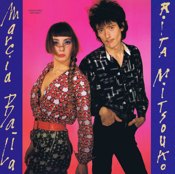 Les Rita Mitsouko - Marcia Baïla