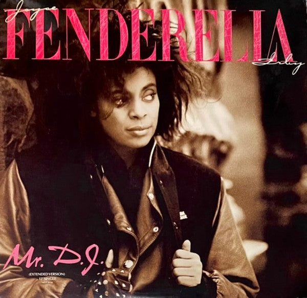 Joyce "Fenderella" Irby - Mr. D.J.