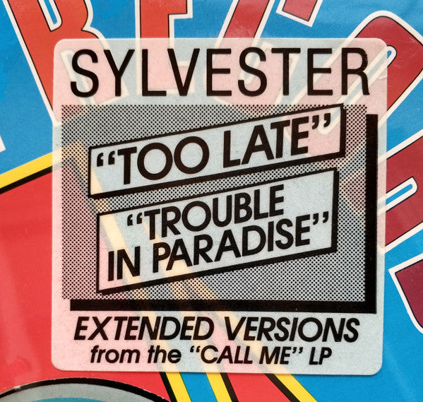Sylvester - Too Late / Trouble In Paradise (Remix)