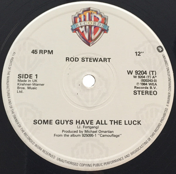 Rod Stewart - Some Guys Have All The Luck