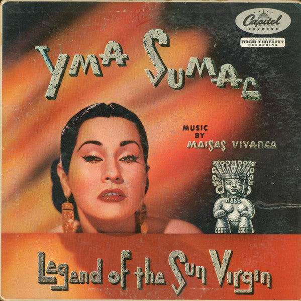 Yma Sumac - Legend Of The Sun Virgin