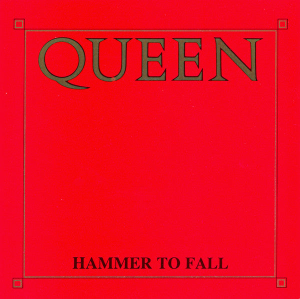 Queen - Hammer To Fall