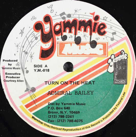 Admiral Bailey - Turn On The Heat